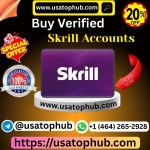 Buy Verified Skrill Accounts